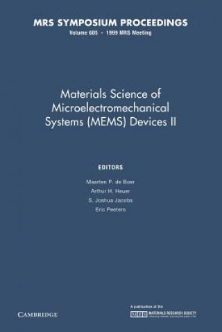 Kniha Materials Science of Microelectromechanical Systems (MEMS) Devices II: Volume 605 Maarten P. de Boer