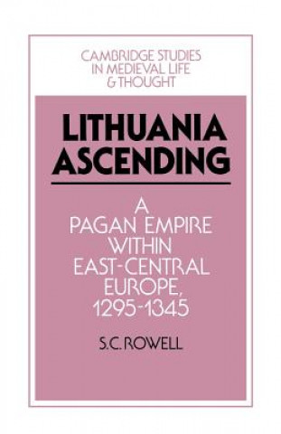 Libro Lithuania Ascending S. C. Rowell