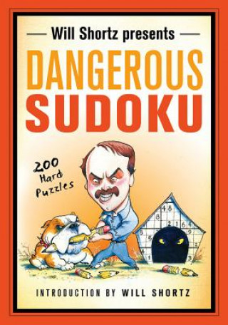 Książka Will Shortz Presents Dangerous Sudoku Will Shortz