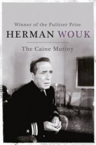 Kniha Caine Mutiny Herman Wouk