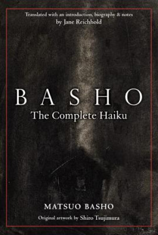 Book Basho: The Complete Haiku Matsuo Basho