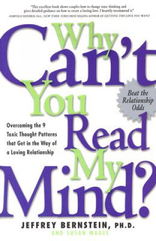 Książka Why Cant You Read My Mind Jeffrey Bernstein