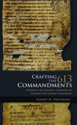 Kniha Crafting the 613 Commandments Albert Friedberg