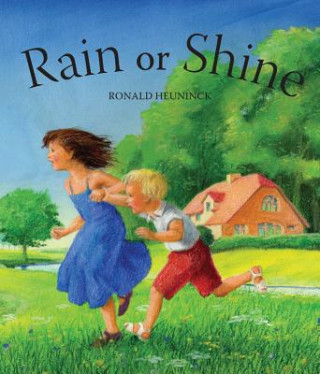 Kniha Rain or Shine Ronald Heuninck