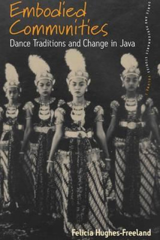 Книга Embodied Communities Felicity Hughes-Freeland