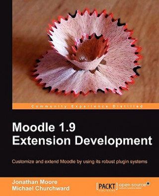 Kniha Moodle 1.9 Extension Development Jonathan Moore