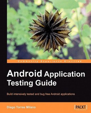 Livre Android Application Testing Guide Diego Torres Milano