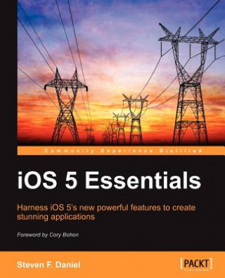 Książka iOS 5 Essentials Steven Daniel