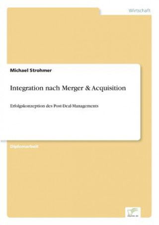 Książka Integration nach Merger & Acquisition Michael Strohmer