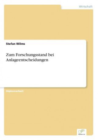 Carte Zum Forschungsstand bei Anlageentscheidungen Stefan Wilms