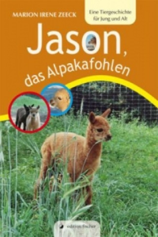 Carte Jason, das Alpakafohlen Marion I. Zeeck