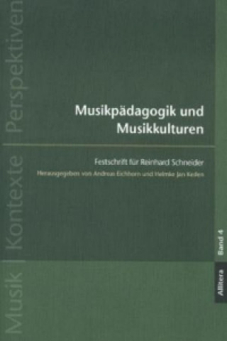 Knjiga Musikpädagogik und Musikkulturen Helmke Jan Keden