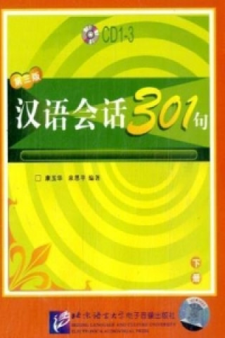 Carte Chinesische Konversation 301, 3 Audio-CDs. Tl.2 Yuhua Kang