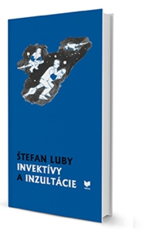 Kniha Invektívy a inzultácie Štefan Luby