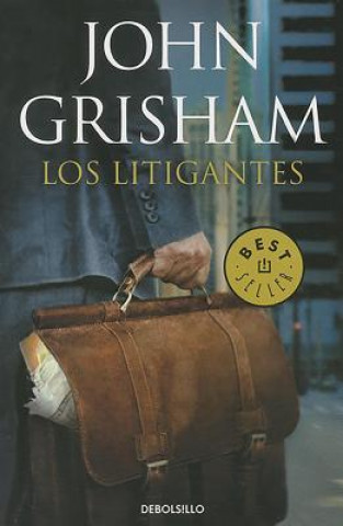 Kniha Los litigantes. Verteidigung, spanische Ausgabe John Grisham