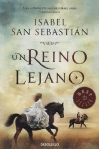 Buch Un reino lejano Isabel San Sebastian