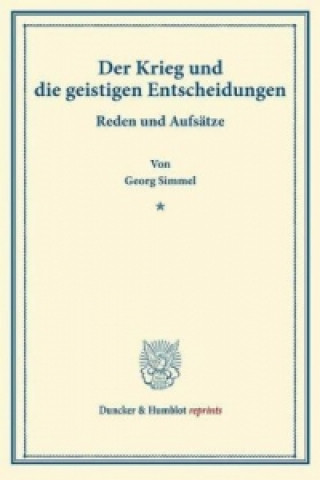 Buch Der Krieg und die geistigen Entscheidungen. Georg Simmel