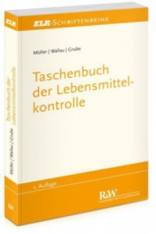 Könyv Taschenbuch der Lebensmittelkontrolle Martin Müller