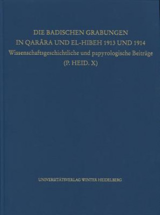 Książka Die Badischen Grabungen in Qarâra und El-Hibeh 1913 und 1914 Wolfgang Habermann