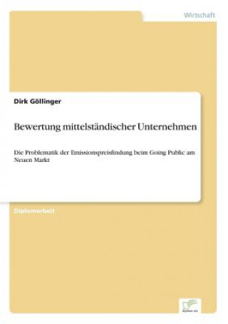 Kniha Bewertung mittelstandischer Unternehmen Dirk Göllinger