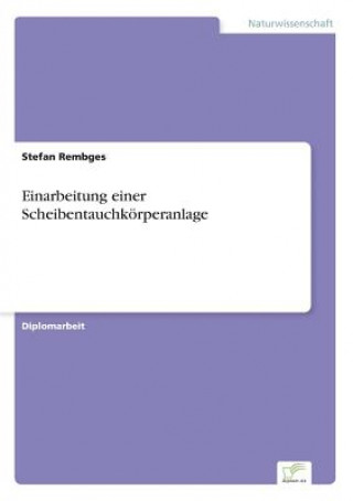 Könyv Einarbeitung einer Scheibentauchkoerperanlage Stefan Rembges
