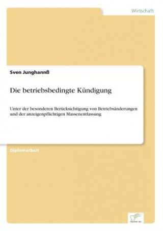 Knjiga betriebsbedingte Kundigung Sven Junghannß