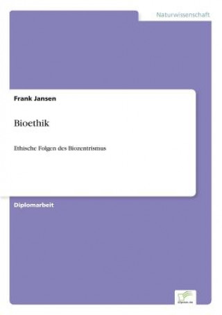 Kniha Bioethik Frank Jansen