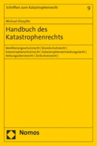 Knjiga Handbuch des Katastrophenrechts Michael Kloepfer