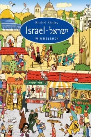 Książka Das Israel Wimmelbuch Rachel Shalev