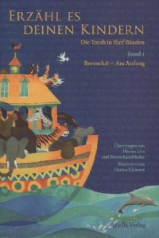 Buch Erzähl es deinen Kindern-Die Torah in fünf Bänden Bruno E. Landthaler