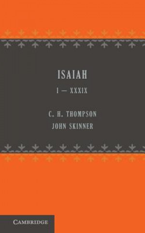 Kniha Isaiah 1-39 C. H. Thomson