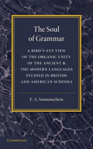 Libro Soul of Grammar E. A. Sonnenschein