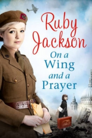 Kniha On a Wing and a Prayer Ruby Jackson