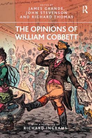 Kniha Opinions of William Cobbett James Grande