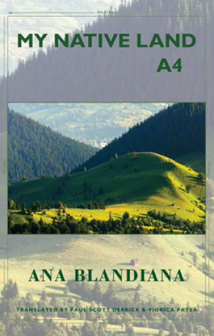 Carte My Native Land A4 Ana Blandiana