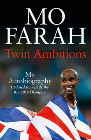Книга Twin Ambitions - My Autobiography Mo Farah