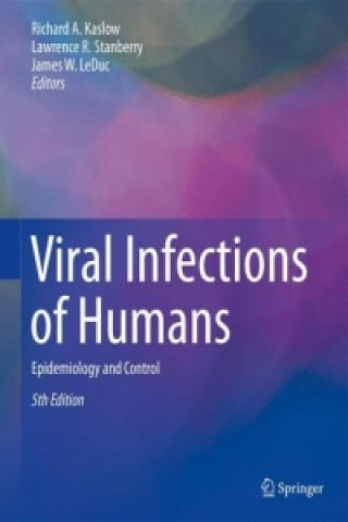 Książka Viral Infections of Humans Richard A. Kaslow