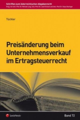 Carte Preisänderung beim Unternehmensverkauf im Ertragsteuerrecht Nicole Tüchler