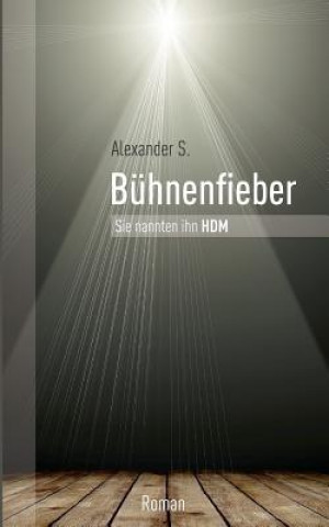 Kniha Buhnenfieber Alexander S.