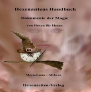 Книга Hexenzeitens Handbuch Mera-Luna Althexe