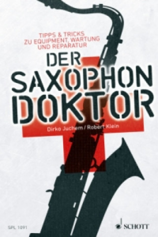 Kniha Der Saxophon-Doktor Robert Klein