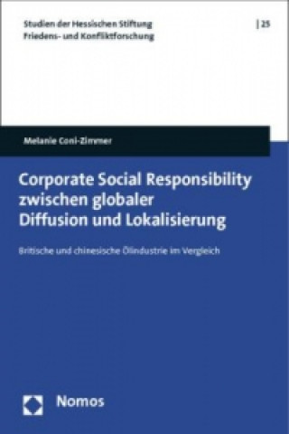 Book Corporate Social Responsibility zwischen globaler Diffusion und Lokalisierung Melanie Coni-Zimmer