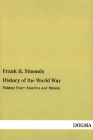 Könyv History of the World War. Vol.4 Frank H. Simonds
