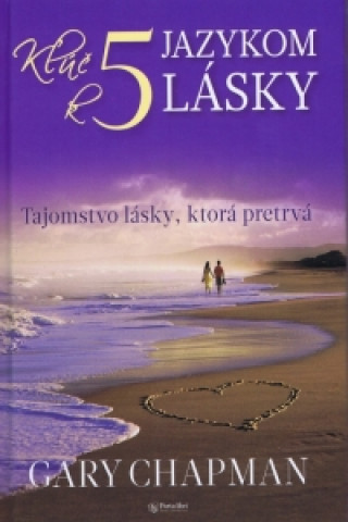 Book Kľúč k piatim jazykom lásky Gary Chapman
