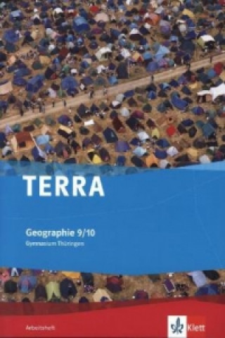 Kniha TERRA Geographie 9/10. Ausgabe Thüringen Gymnasium 