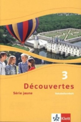 Kniha Découvertes 3. Série jaune. Bd.3 