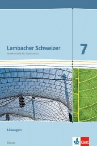 Carte Lambacher Schweizer Mathematik 7 - G9. Ausgabe Hessen 