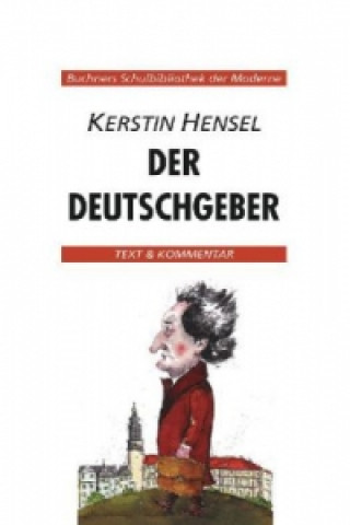 Carte Hensel, Der Deutschgeber Kerstin Hensel
