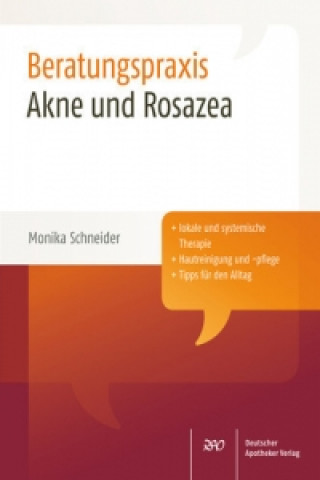 Kniha Akne und Rosazea Monika Schneider