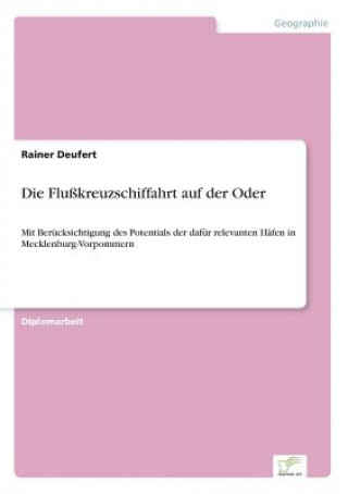 Könyv Flusskreuzschiffahrt auf der Oder Rainer Deufert